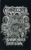 Manticore (AUS) : Ignominious Dominion